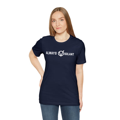 Always Vigilant Slogan Unisex Soft Cotton Tee