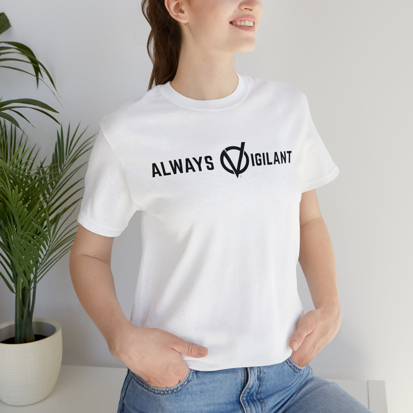 Always Vigilant Slogan Unisex Soft Cotton Tee